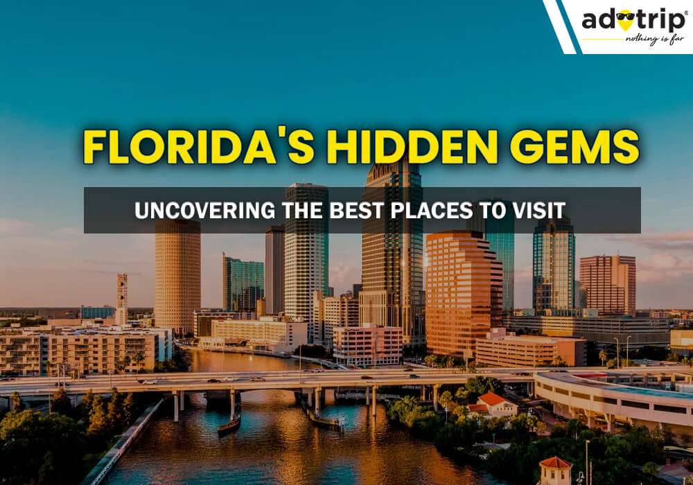 Places To Visit In Florida